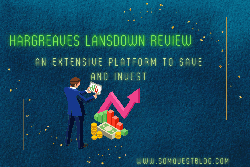 Hargreaves Lansdown Review