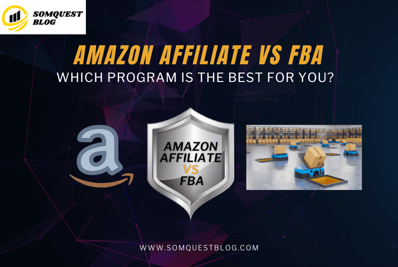 Amazon Affiliate vs FBA